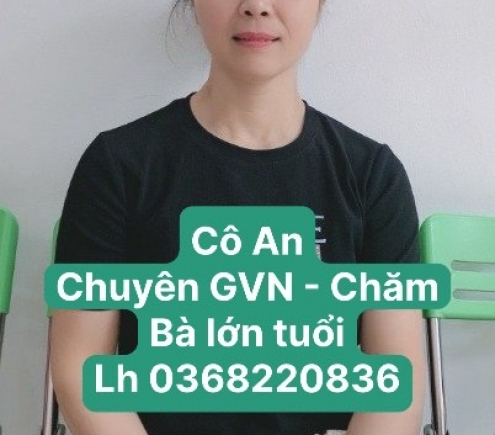 ỨNG VIÊN HƠN 6 NĂM CHĂM BÀ TẠI NHÀ VÀ BỆNH VIỆN