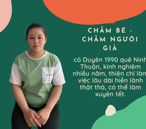 Cô Duyên 1990 Chăm Bé Chăm Người Già tốt- cần cù chịu khó, gọn gàng