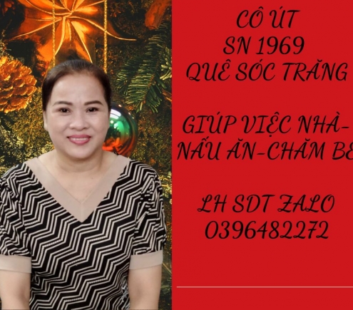 GIÚP VIỆC NHÀ, NẤU ĂN, CHĂM BÉ LỚN