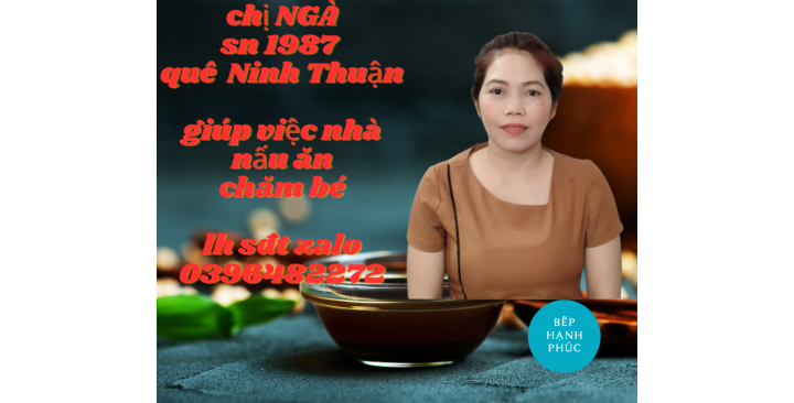 GIÚP VIỆC NHÀ, NẤU ĂN, CHĂM BÉ GIỎI