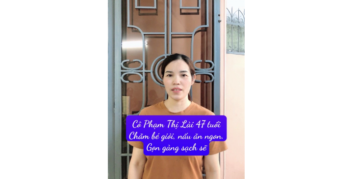 CÔ LÀI - CHĂM BÉ GIỎI, VIỆC NHÀ LÀM TỐT